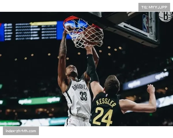 克拉克斯顿15分8篮板5助攻 篮网中锋策应能力有所提升 克拉克斯顿15分8篮板5助攻 篮网中锋策应能力有所提升